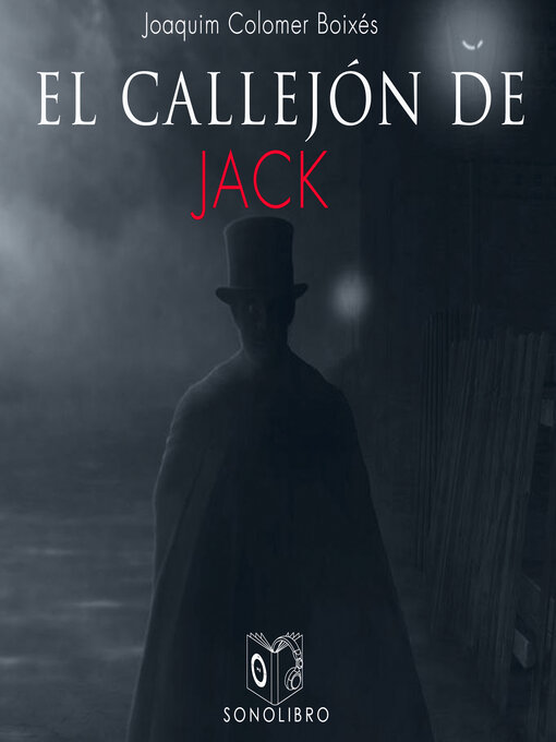Title details for El callejón de Jack--dramatizado by Juaquim Colomer - Available